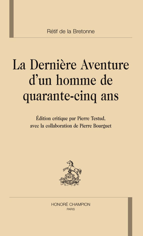 La dernière aventure d'un homme de quarante-cinq ans