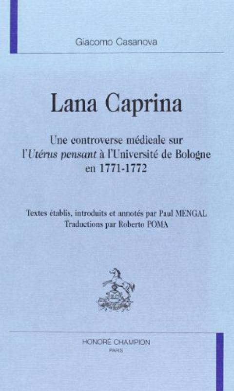 Lana Caprina - une controverse médicale sur "L'utérus pensant" à l'Université de Bologne en 1771-1772