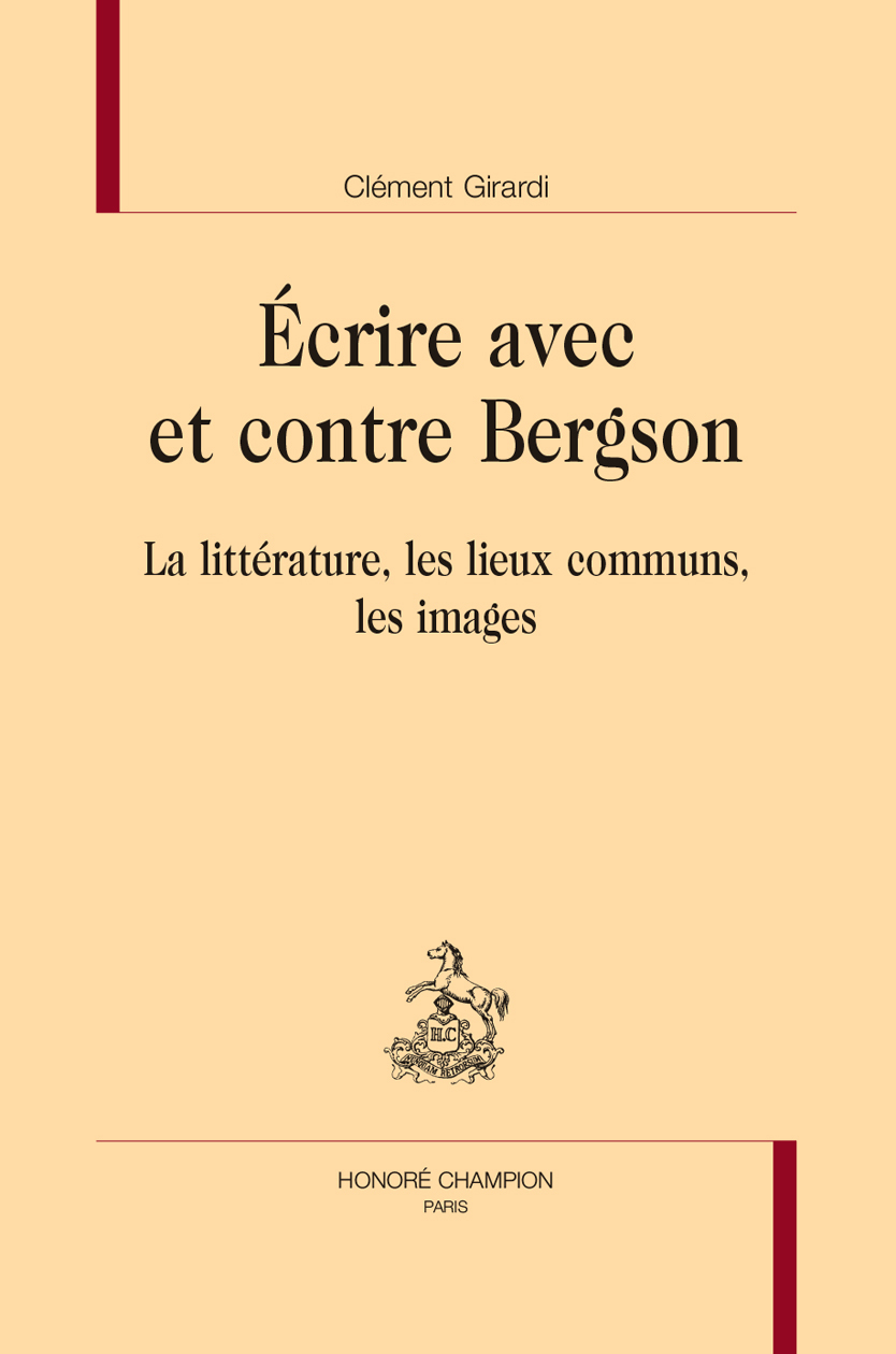Écrire avec et contre Bergson