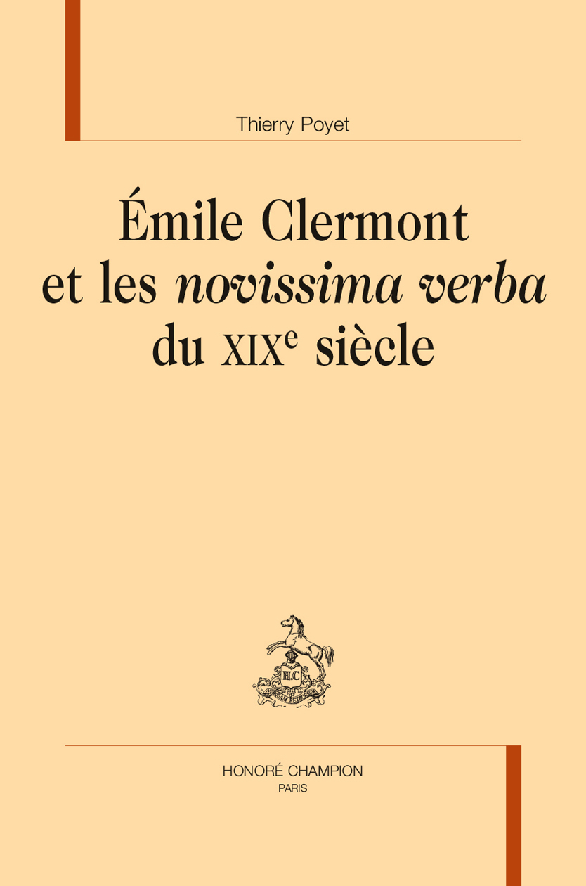 Émile Clermont et les novissima verba du XIXe siècle