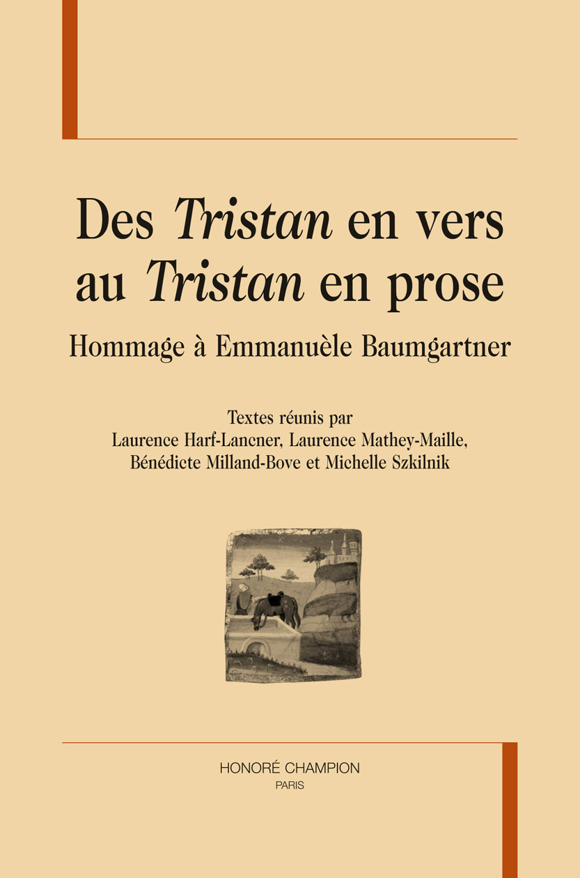 DES TRISTAN EN VERS AU TRISTAN EN PROSE