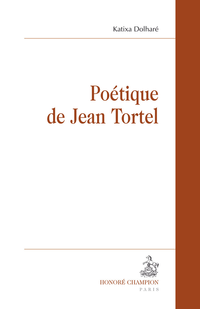 Poétique de Jean Tortel