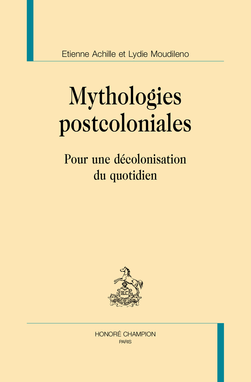 MYTHOLOGIES POSTCOLONIALES