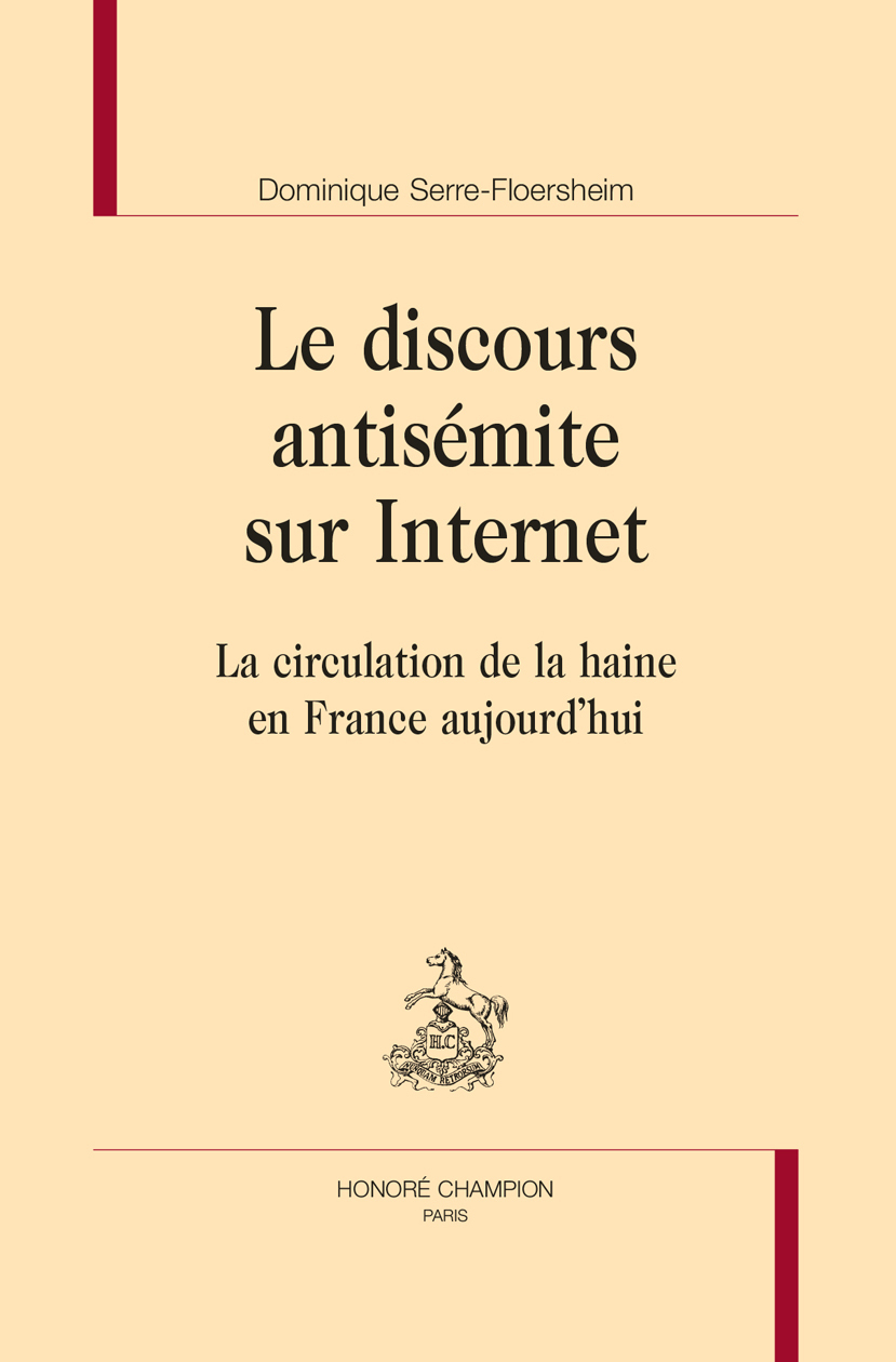 LE DISCOURS ANTISÉMITE SUR INTERNET