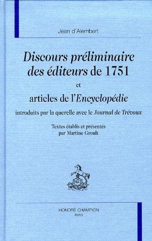 Discours préliminaire des éditeurs de 1751 et articles de l'Encyclopédie