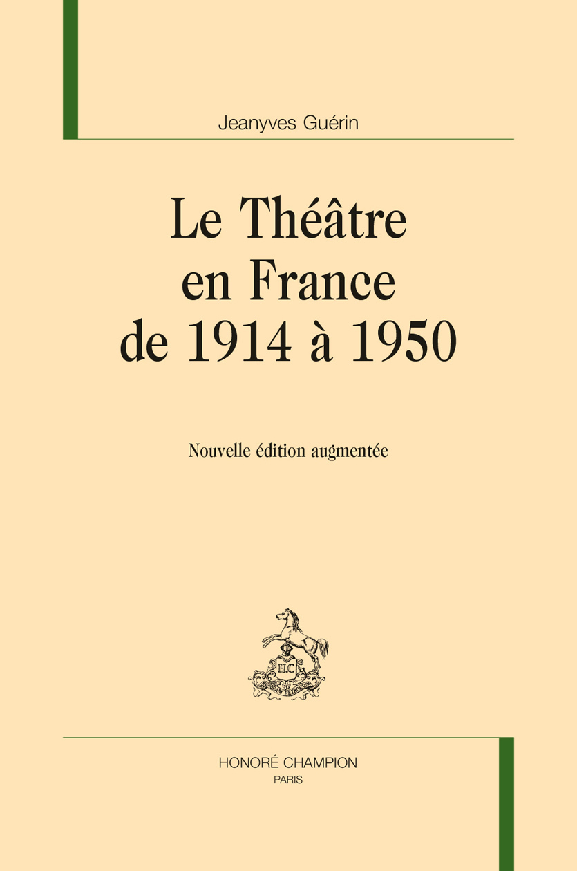 Le théâtre en France de 1914 à 1950