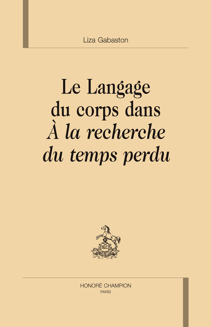 Le langage du corps dans "À la recherche du temps perdu"