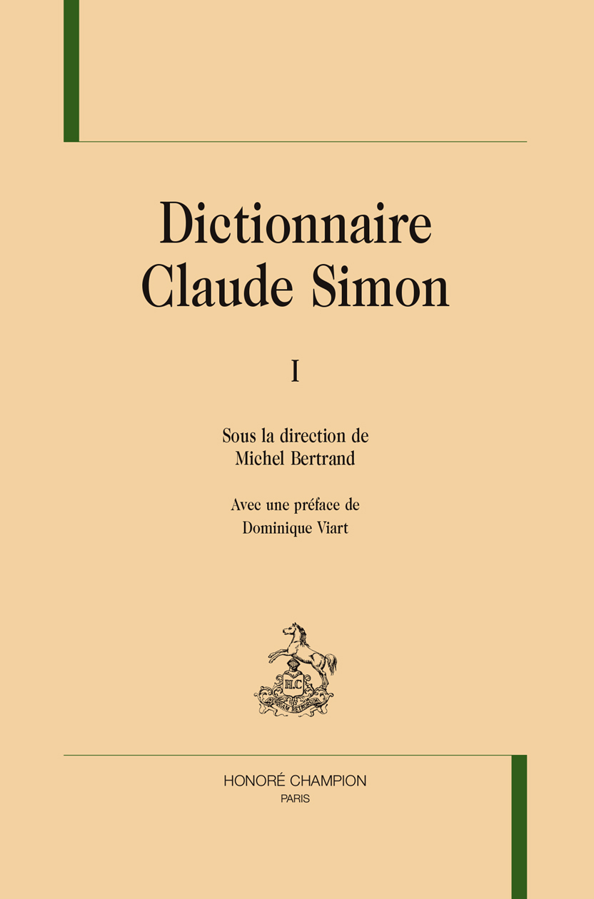 Dictionnaire Claude Simon. 2 volumes