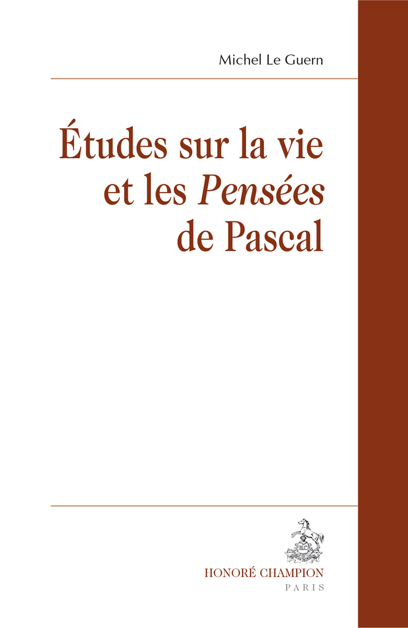 Études sur la vie et les "Pensées" de Pascal