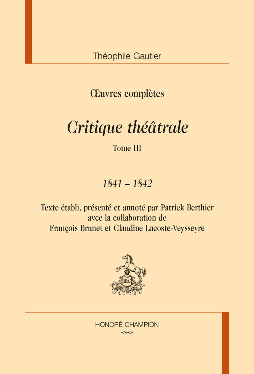 Critique théâtrale T3 : 1841-1842