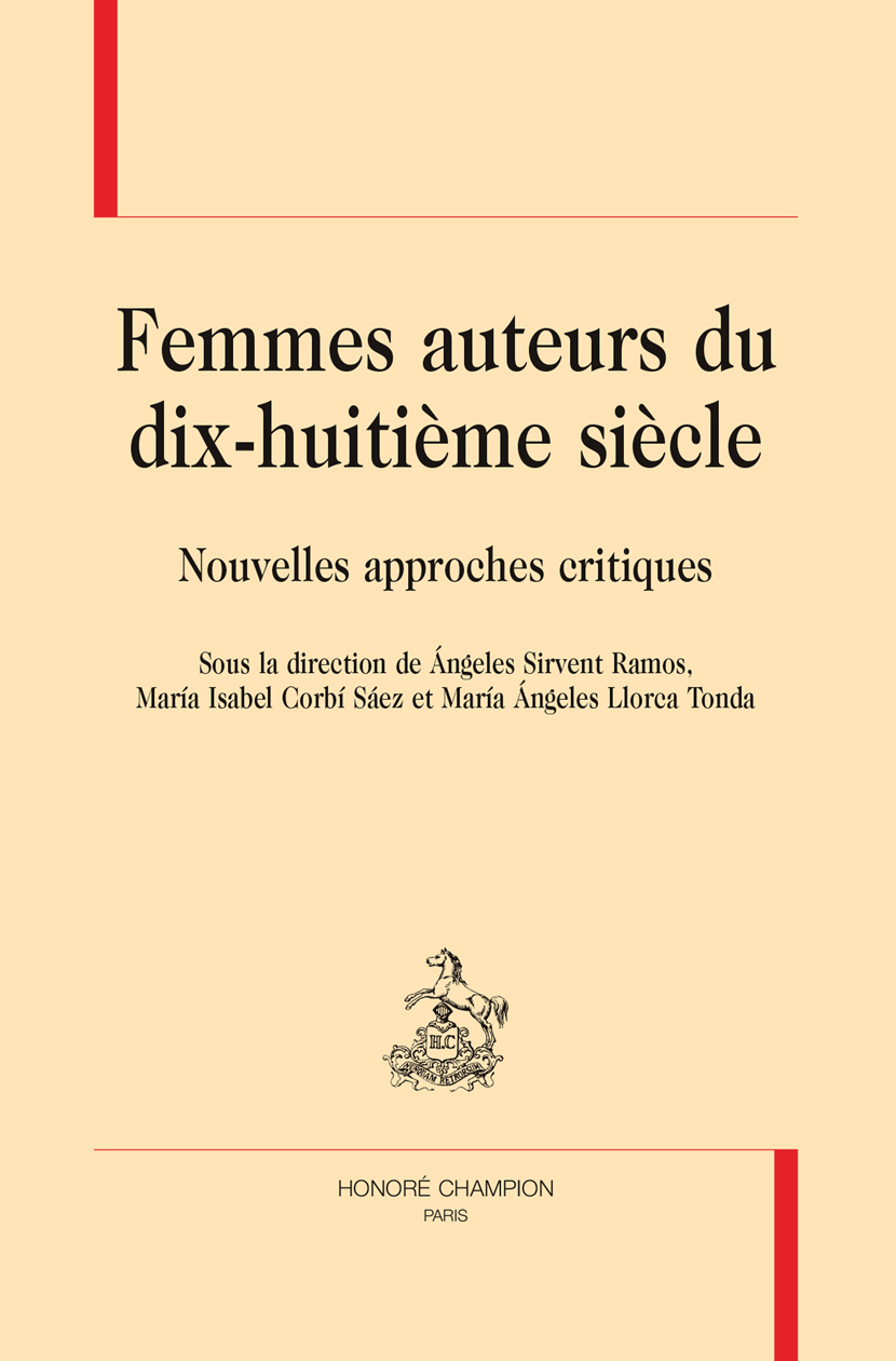 Femmes auteurs du dix-huitième siècle - nouvelles approches critiques