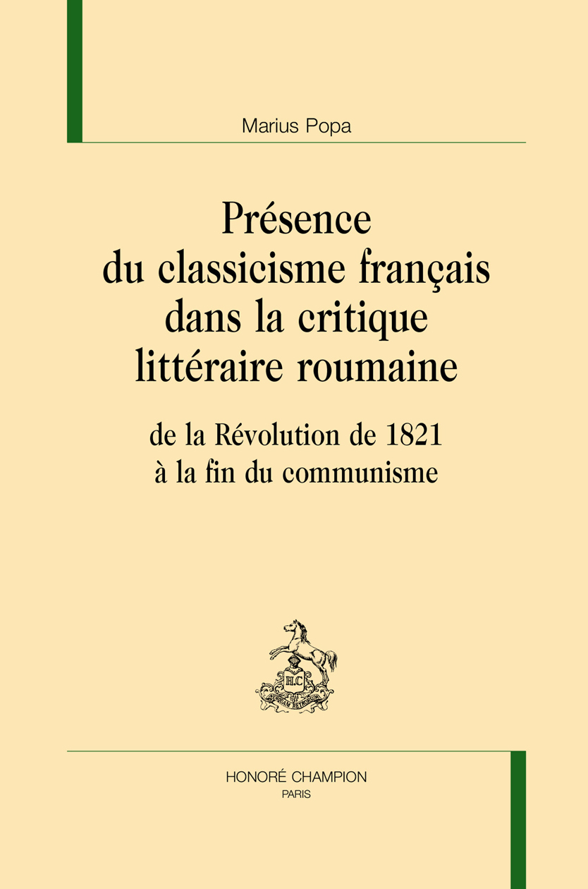 La présence du classicisme français dans la critique littéraire roumaine