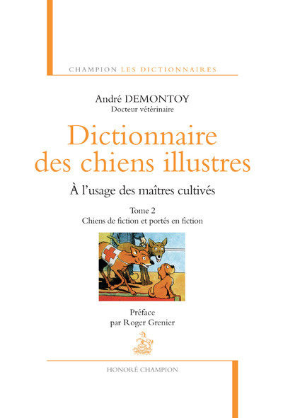 Dictionnaire des chiens illustres - tome 2