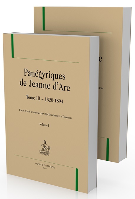 Panégyriques de Jeanne d’Arc T3