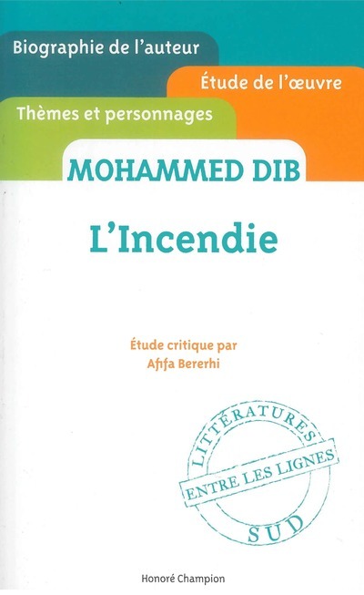 L'Incendie - Mohammed DIB - Etude critique