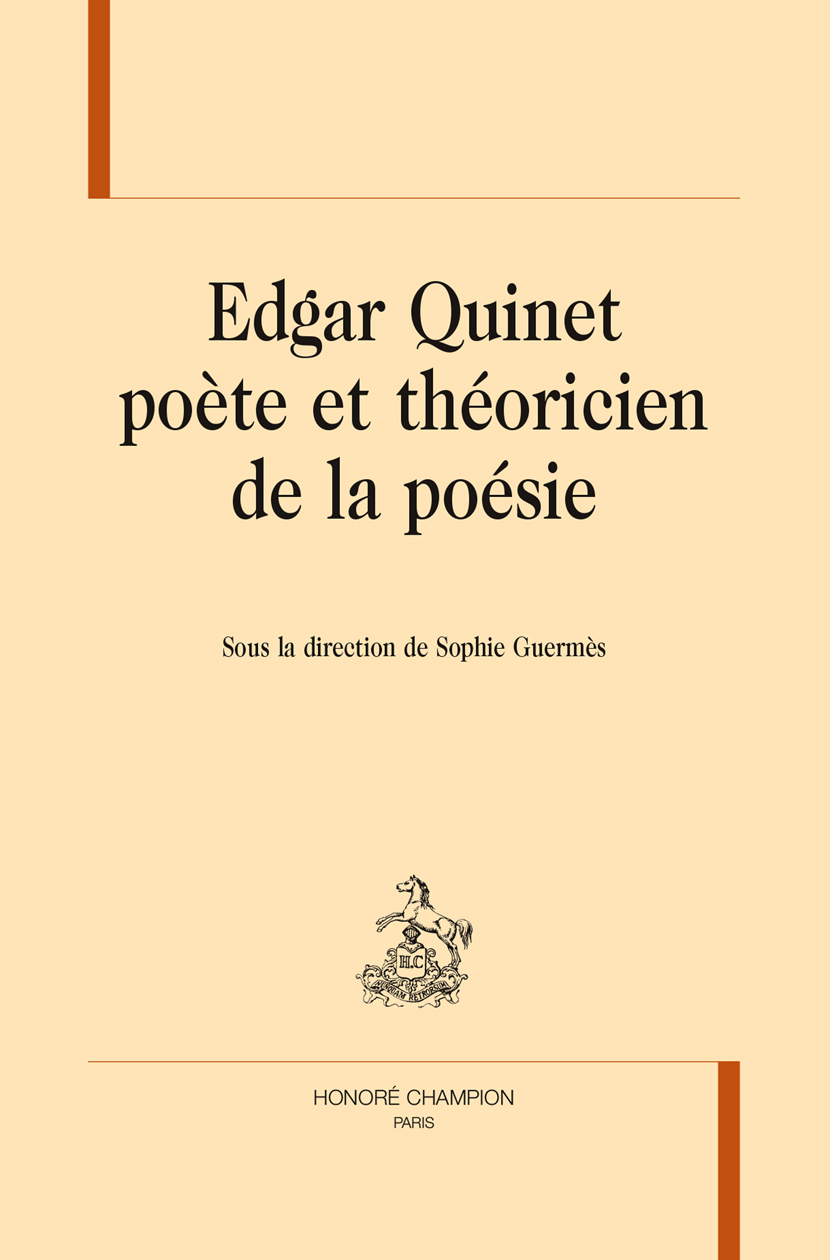 Edgar Quinet poète et théoricien de la poésie