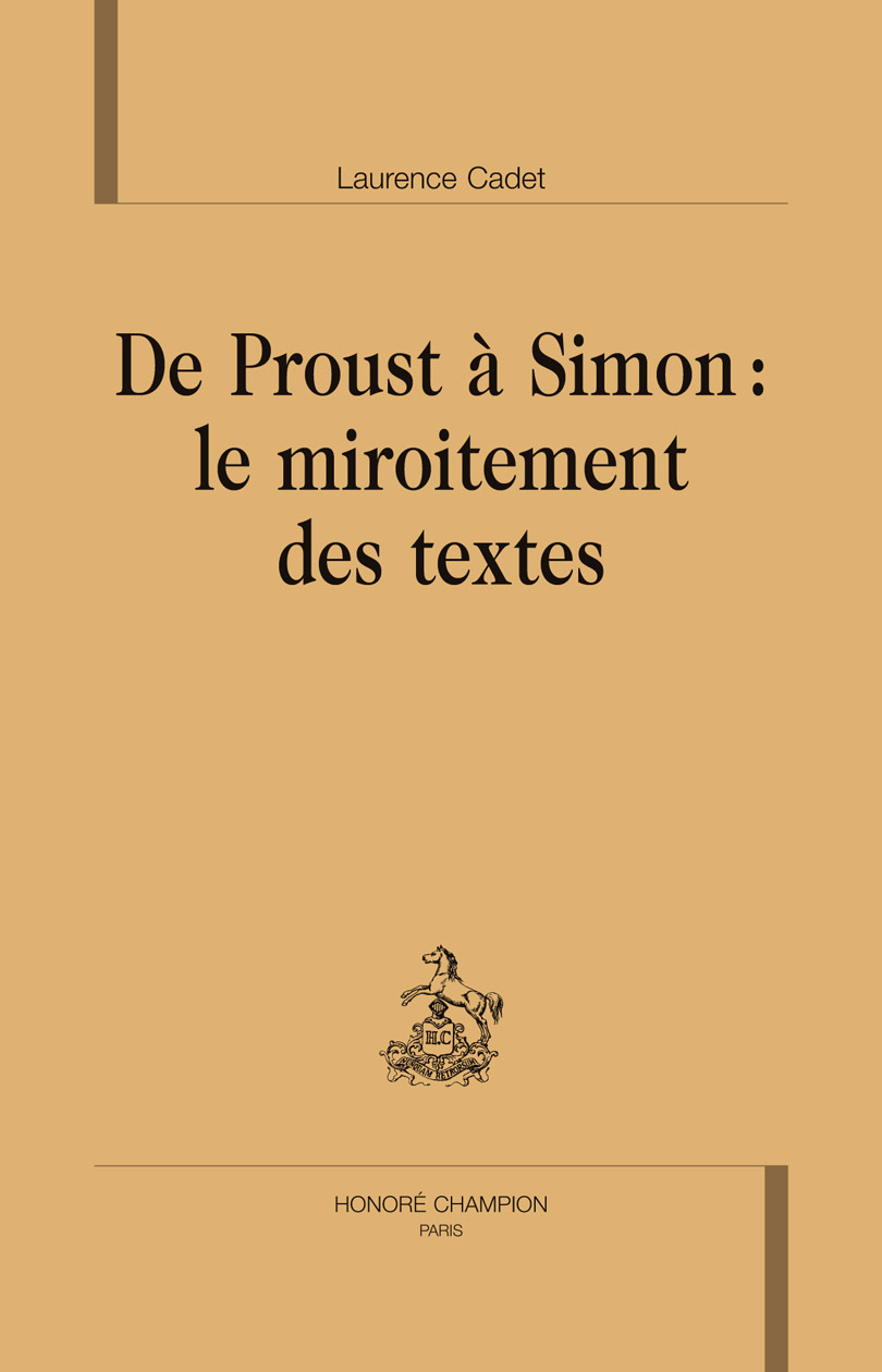 De Proust à Simon : le miroitement des textes