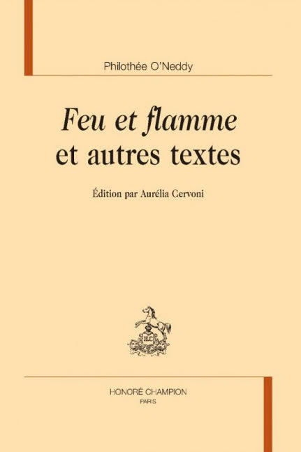 Feu et Flamme et autres textes