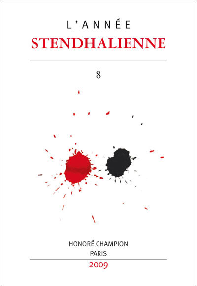 L’Année stendhalienne N° 8 – 2009.