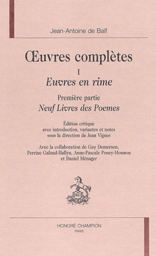 Euvres en rimes, 1ère partie : Neuf Livres des Poemes