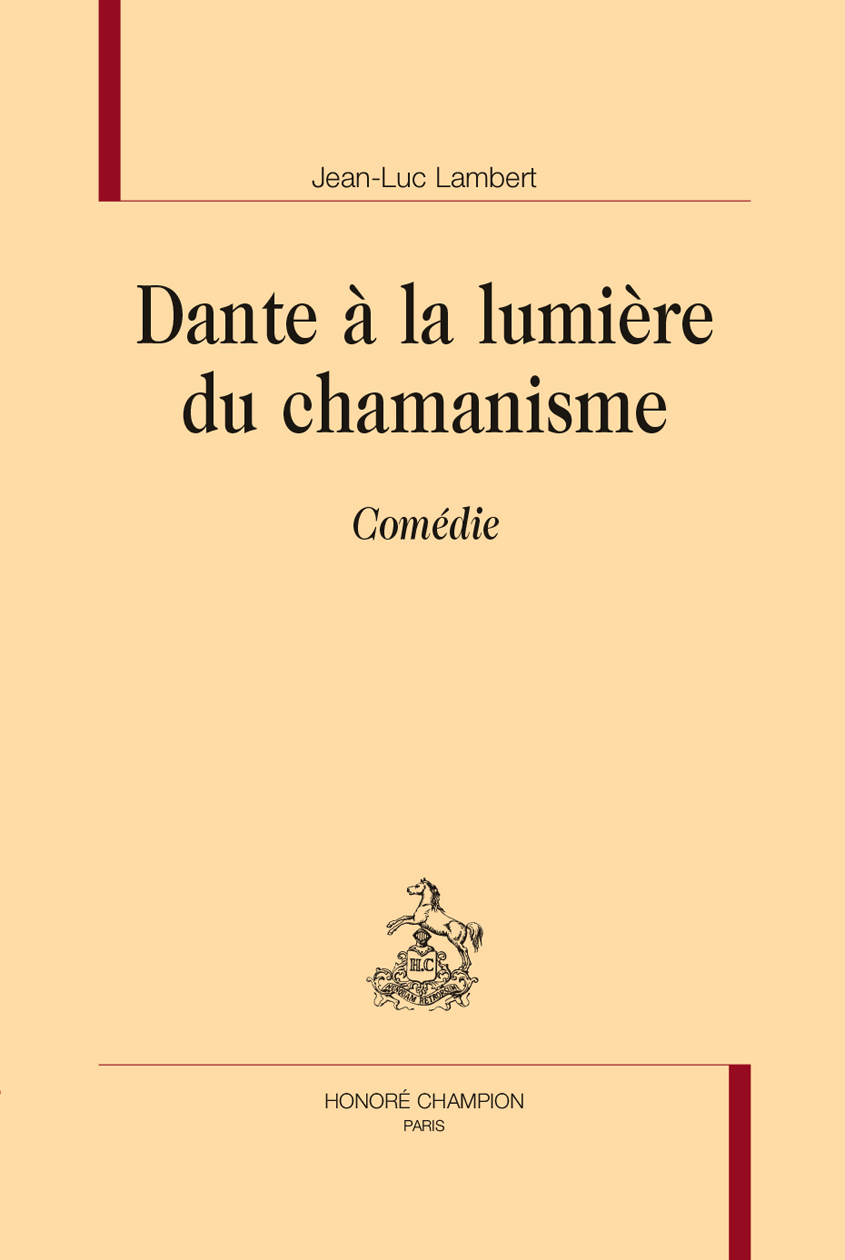 Dante à la lumière du chamanisme