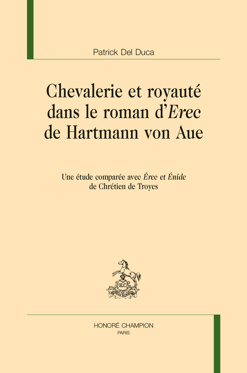 Chevalerie et royauté dans le roman d'Erec de Hartmann von Aue