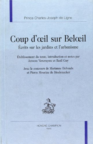 Coup d'oeil sur Beloeil - écrits sur les jardins et l'urbanisme