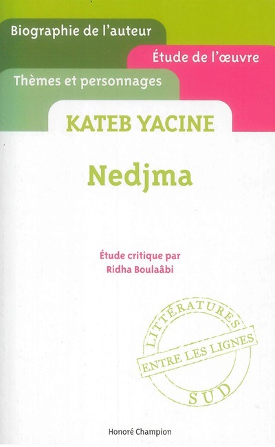 Nedjma. Kateb Yacine