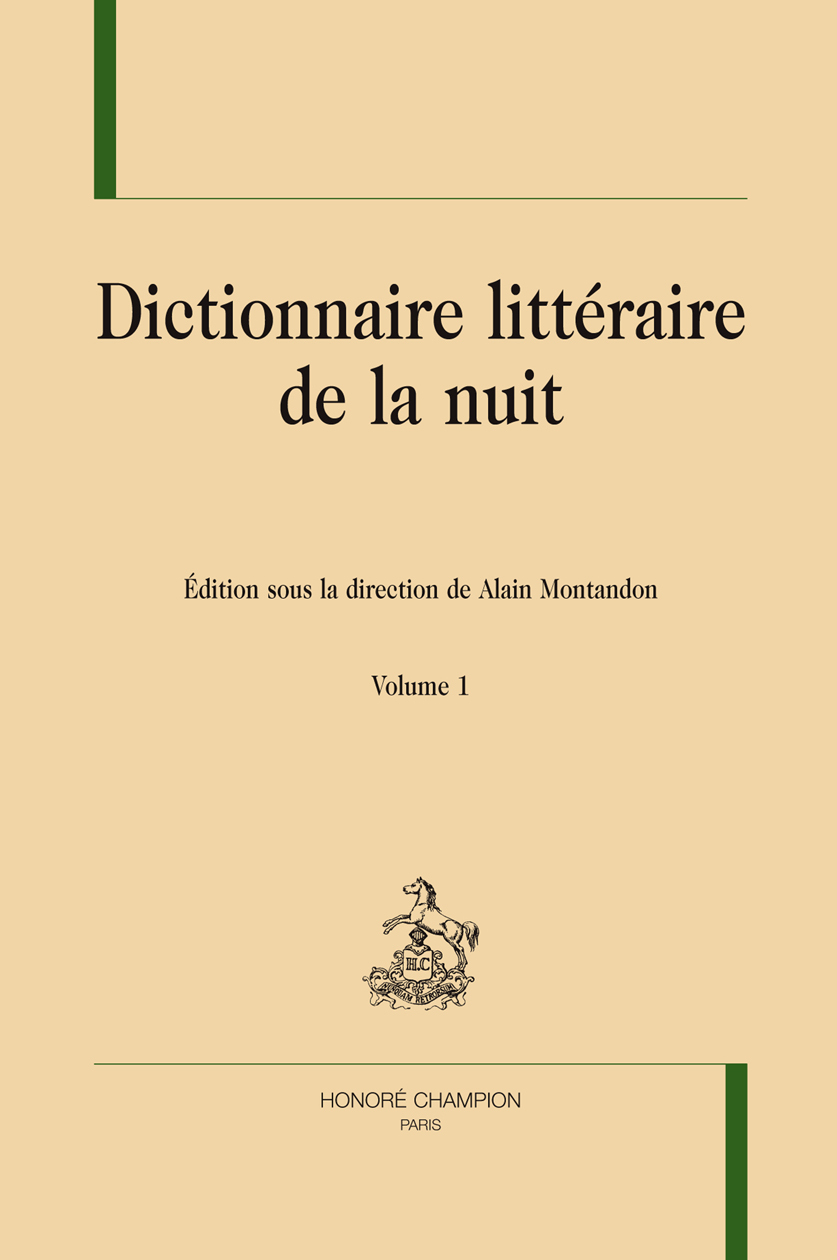 Dictionnaire littéraire de la nuit. 2 volumes