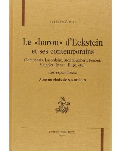 Le baron d'Eckstein et ses contemporains