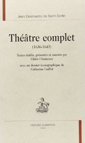 Théâtre complet - 1636-1643
