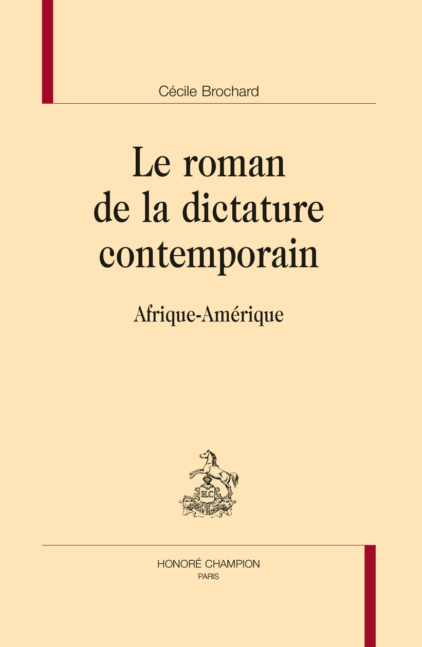LE ROMAN DE LA DICTATURE CONTEMPORAIN