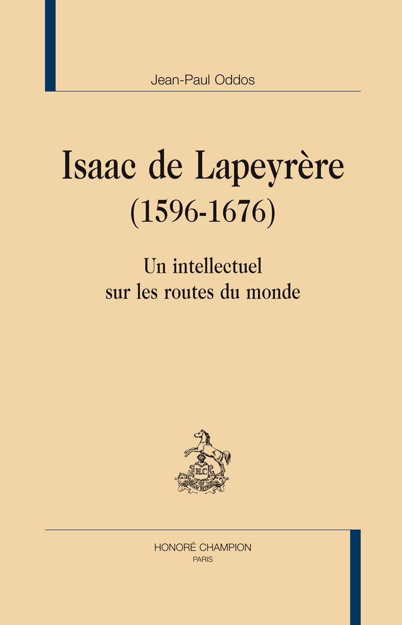 Isaac de Lapeyrère, 1596-1676