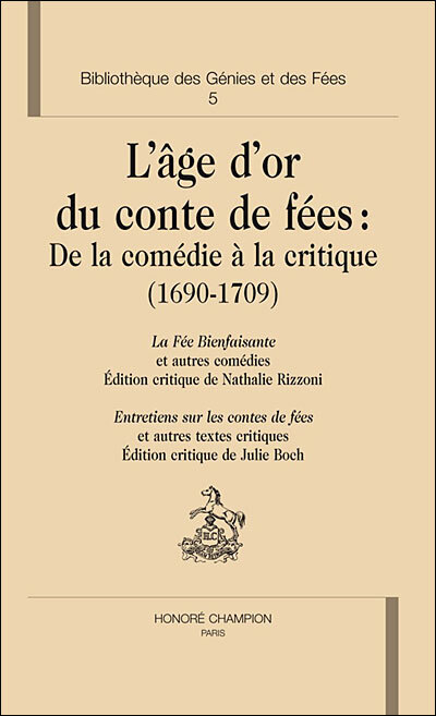 L'âge d'or du conte de fées : de la comédie à la critique (1690-1709)