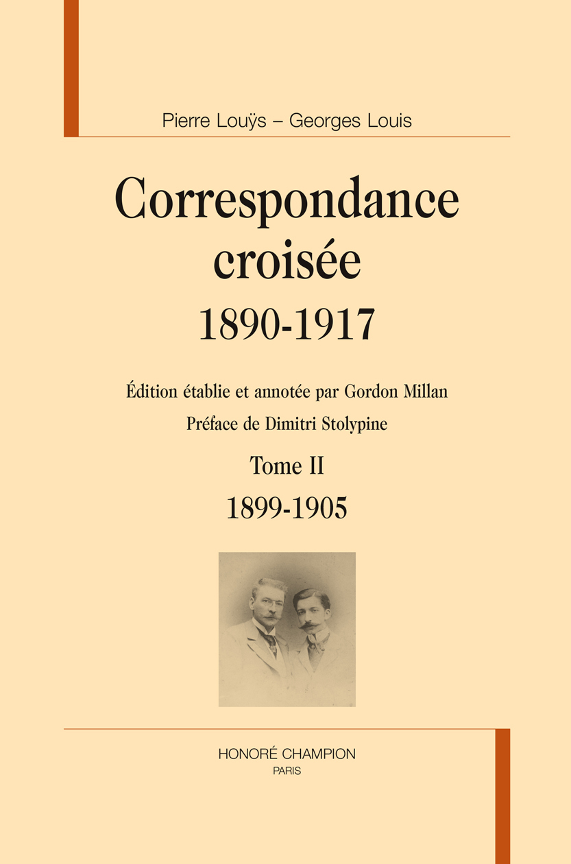 Correspondance croisée, 1890-1917 T2