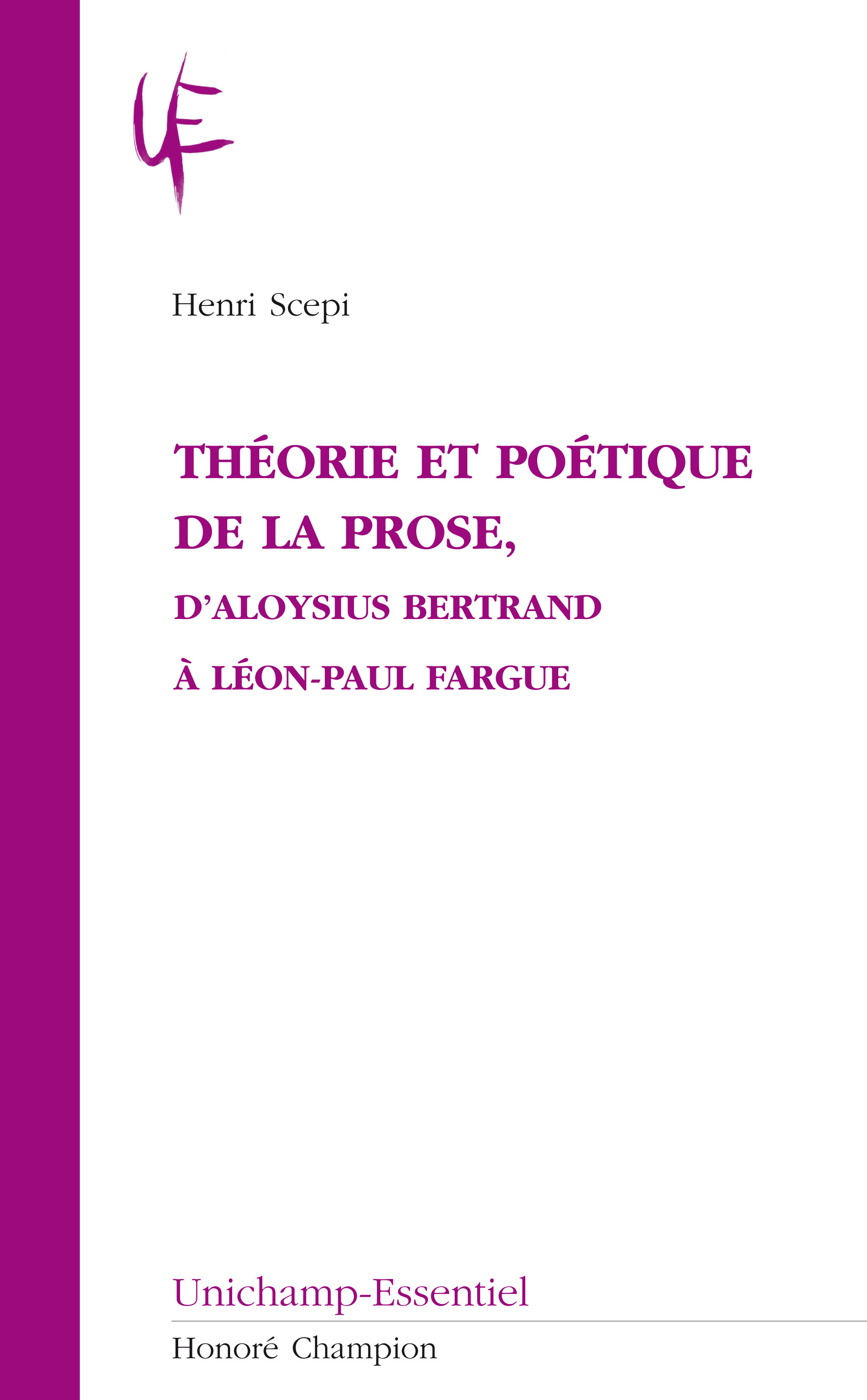 Théorie et poétique de la prose,