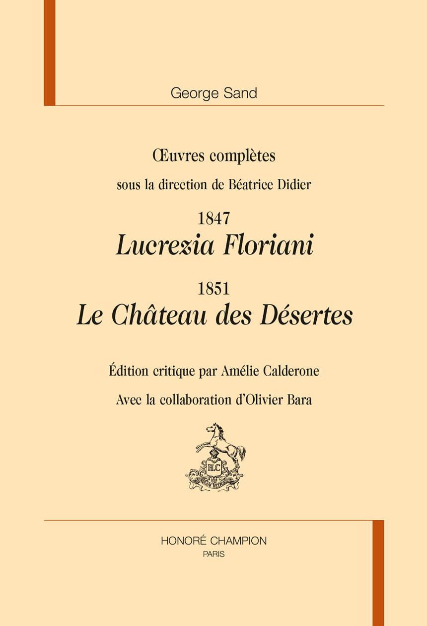 Lucrezia Floriani  1847 - Le Château des Désertes 1841