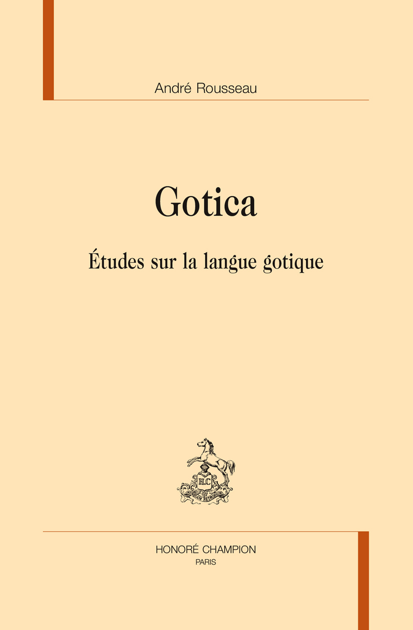 Gotica - études sur la langue gotique