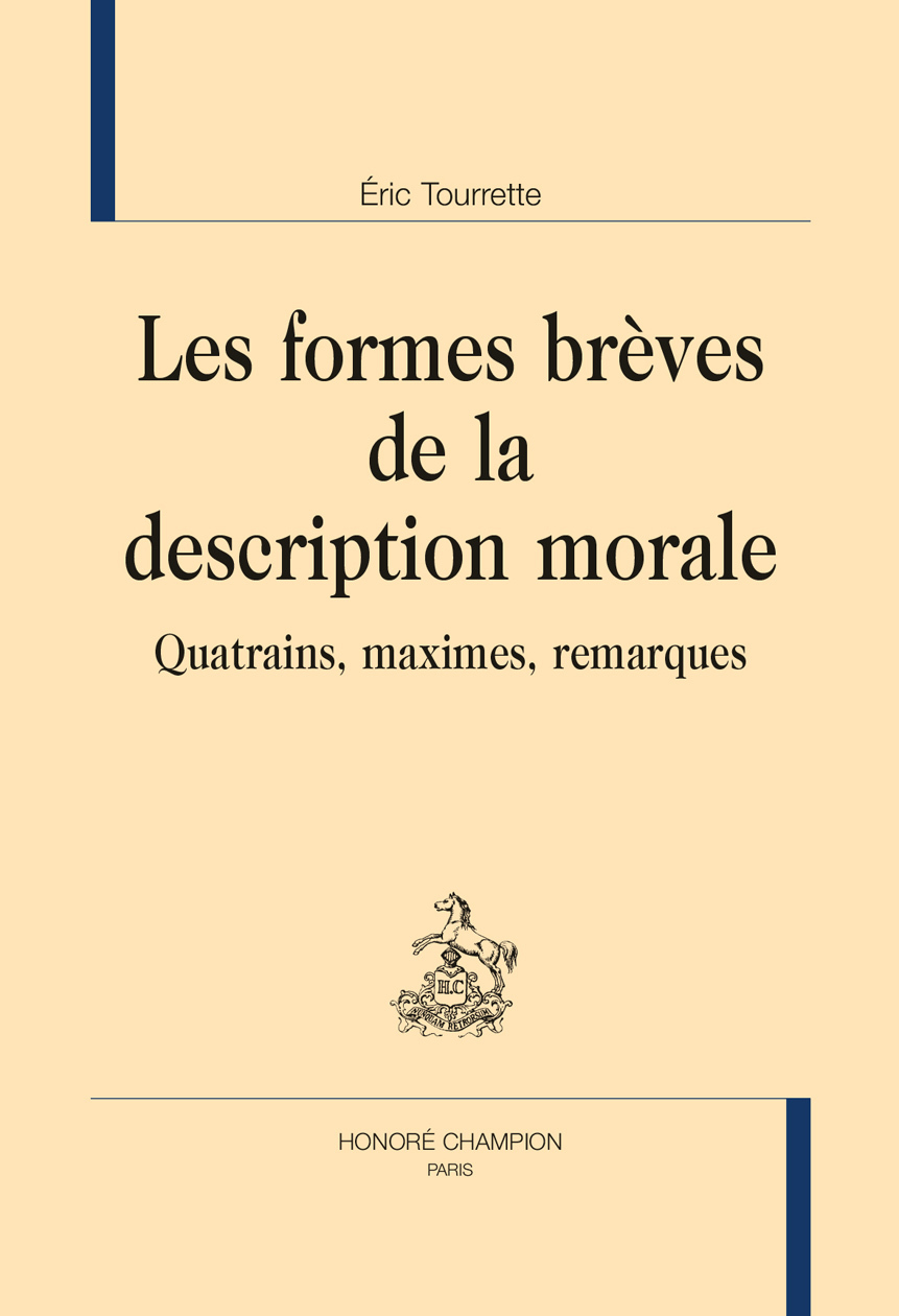 Les formes brèves de la description morale