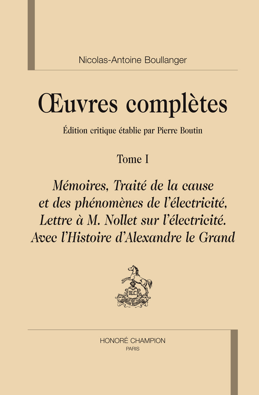 Oeuvres complètes T1 : . Mémoires, Traité de la  cause et des phénomènes de l'électricité.