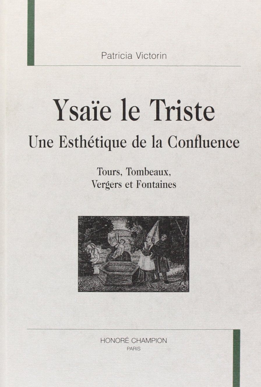 Ysaïe le Triste - une esthétique de la confluence