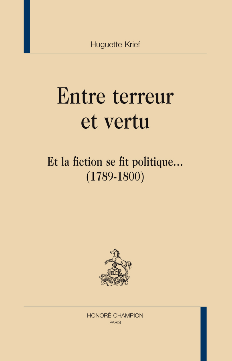 Entre terreur et vertu - et la fiction se fit politique