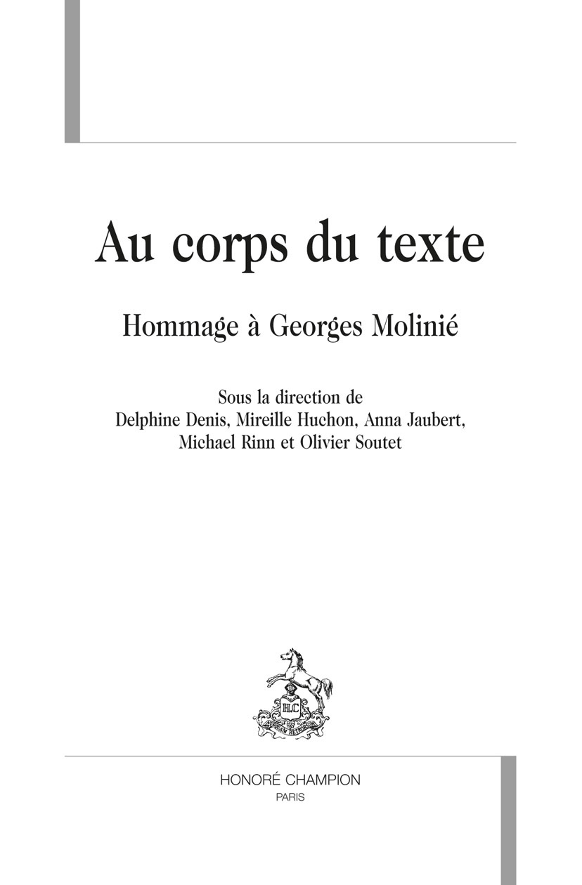 Au corps du texte - hommage à Georges Molinié