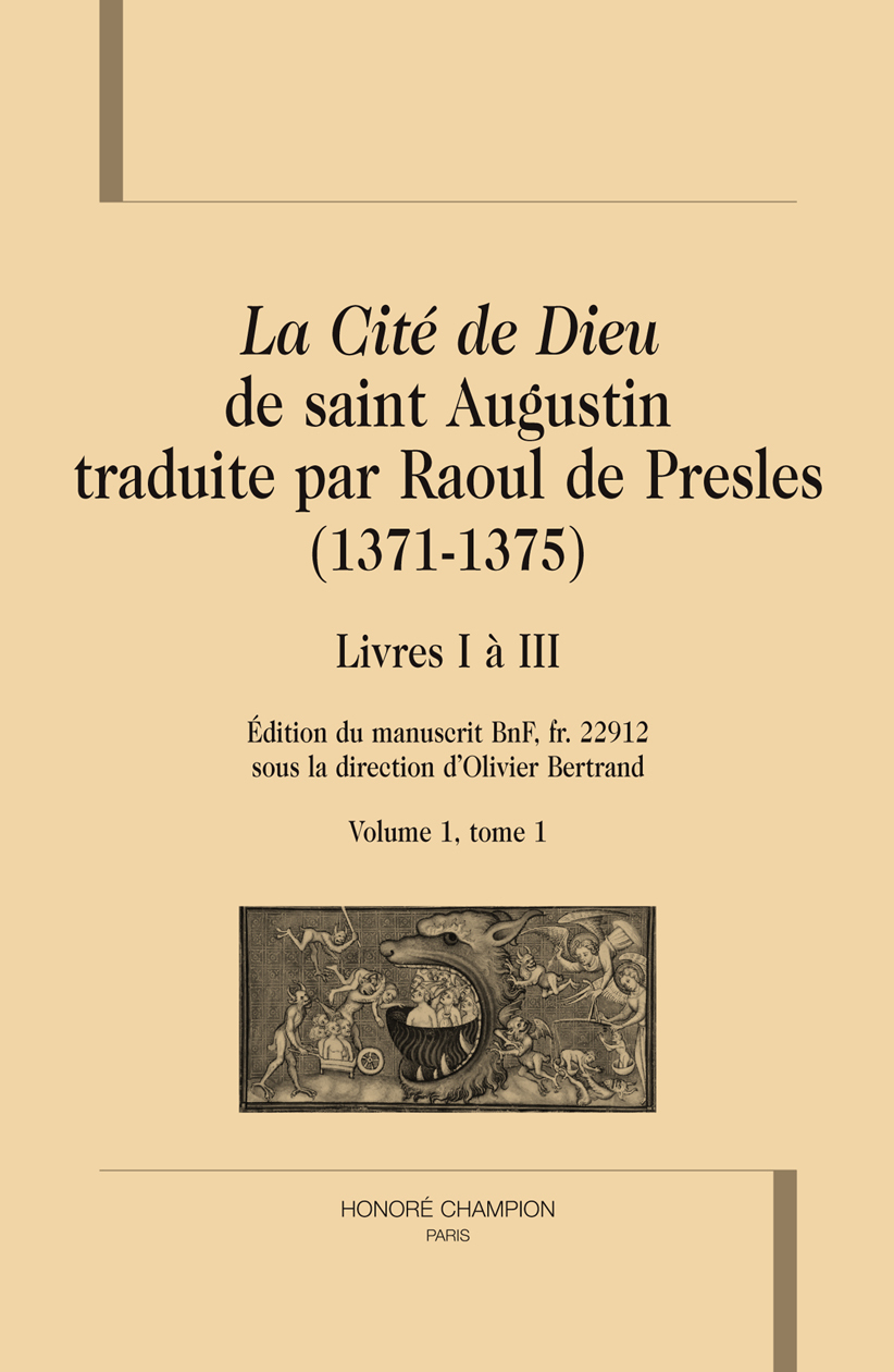 "La cité de Dieu" de saint Augustin traduite par Raoul de Presles - 1371-1375