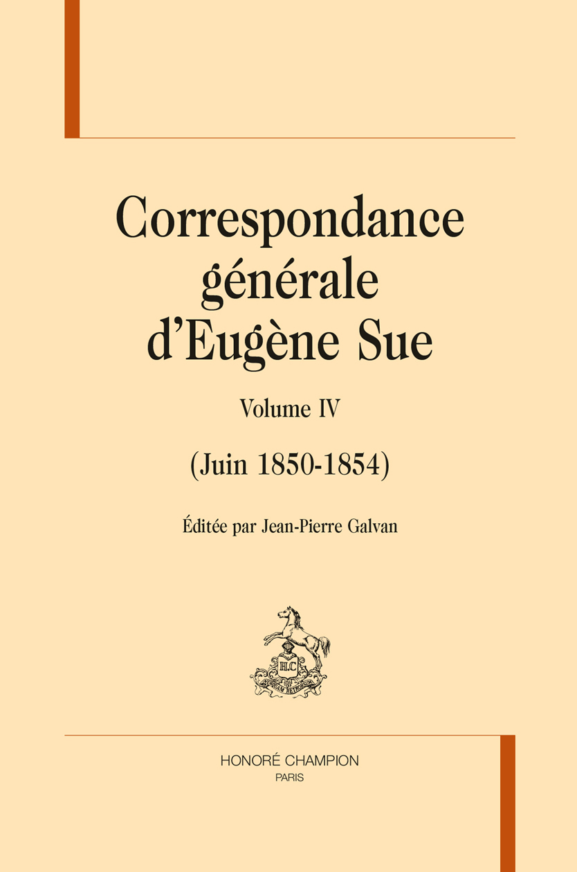 Correspondance générale T4 (Juin 1850-1854)