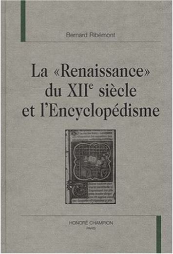 La Renaissance du XIIe siècle et l'encyclopédisme