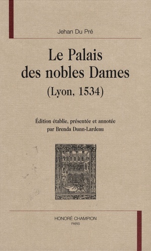 Le Palais des nobles Dames - Lyon, 1534