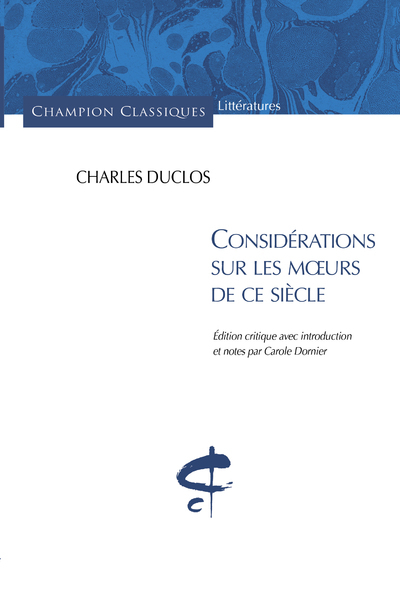 Considérations sur les moeurs de ce siècle
