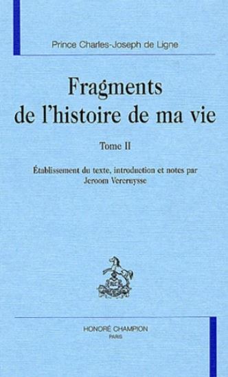 Fragments de l'histoire de ma vie T2