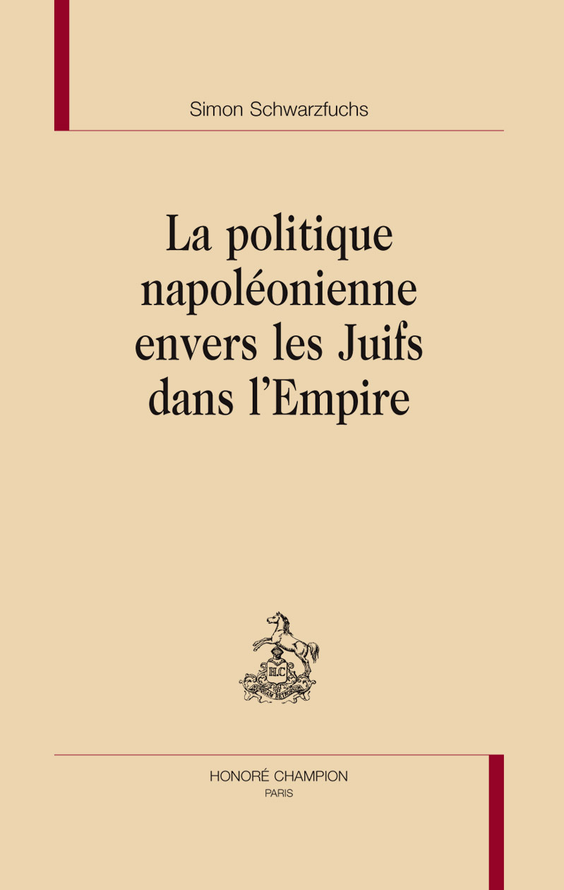 La politique napoléonienne envers les Juifs dans l'Empire